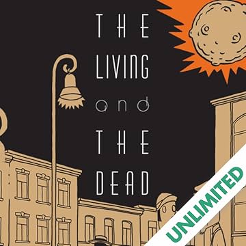 The Living and the Dead